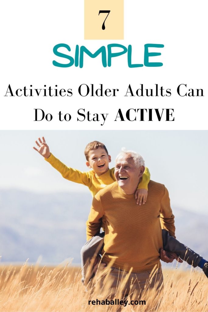 7 Simple Activties Older Adults Can Do to Stay Active