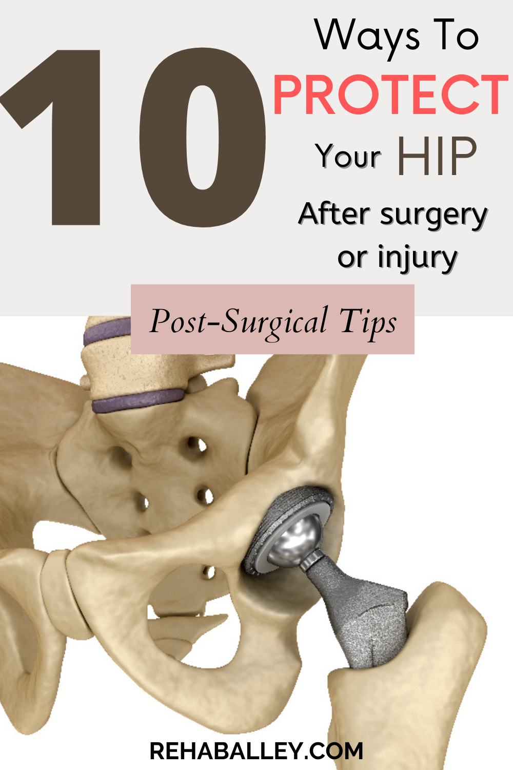 10-ways-to-protect-your-hip-after-surgery-or-acute-injury-rehab-alley